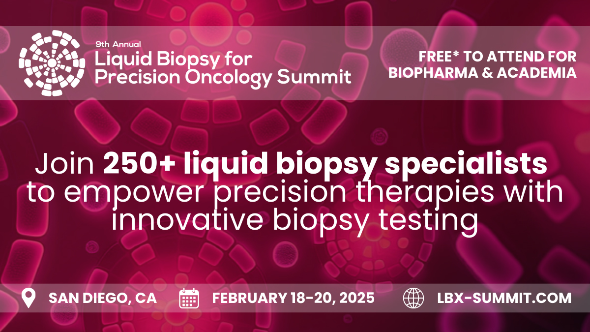 9th Liquid Biopsy for Precision Oncology Summit | pharmaphorum