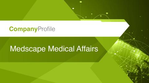 Company Profile: Medscape Medical Affairs