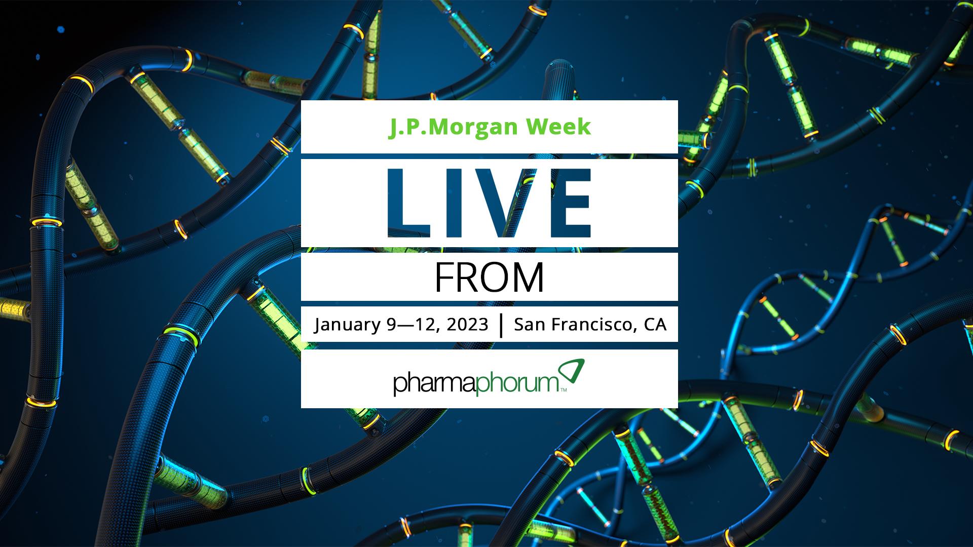 Live from JP Morgan Week 2023