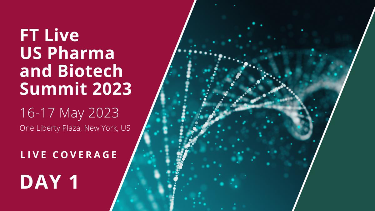 FT Live US Pharma and Biotech Summit 2023 - Day 1