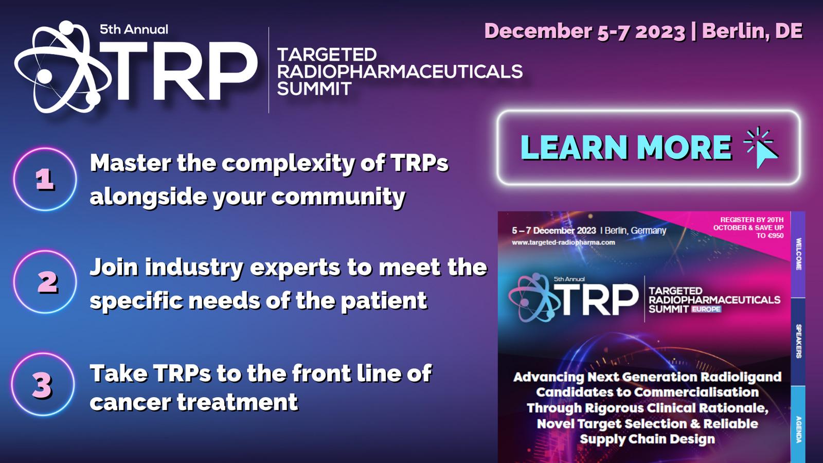 5th Targeted Radiopharmaceuticals Summit Europe 2023