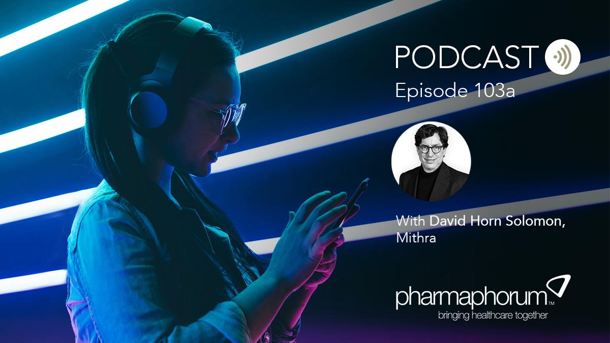pharmaphorum podcast episode 103a