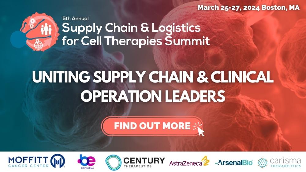 5th Supply Chain & Logistics for Cell Therapies Summit banner