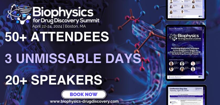 Biophysics for Drug Discovery Summit