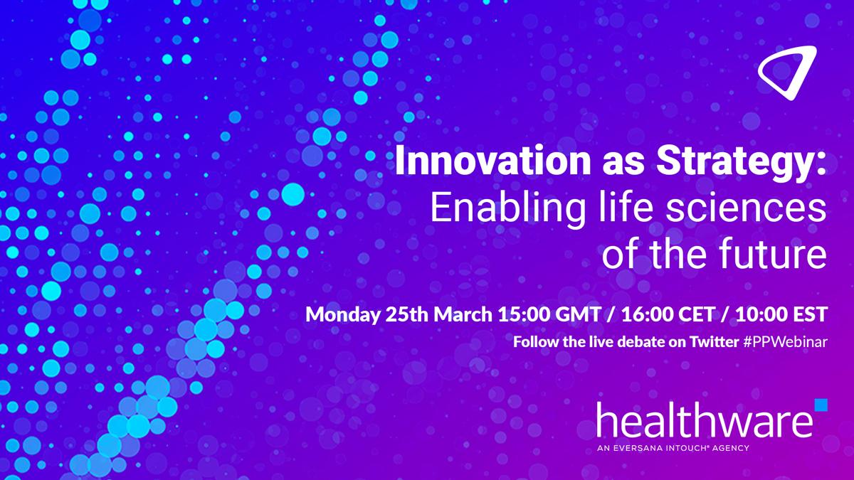 Innovation as Strategy webinar: Enabling life sciences of the future