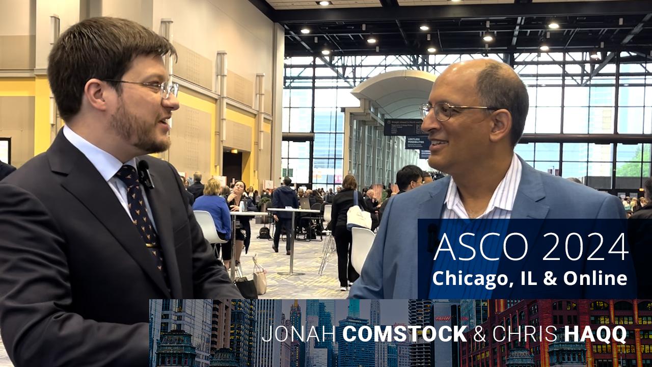 ASCO 2024 - Chris Haqq interview with Jonah Comstock