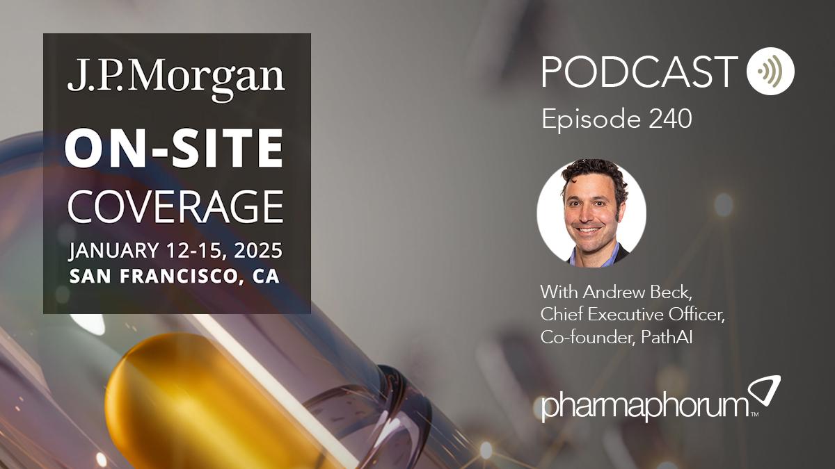 pharmaphorum podcast Episode 240, Andrew Beck, PathAI