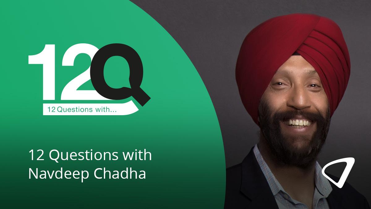 12 Questions With Navdeep "Navi" Chadha