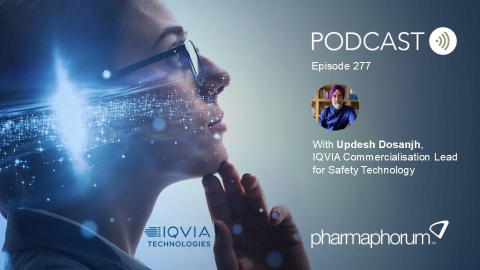 IQVIA Technologies sponsored podcast, with Updesh Dosanjh