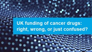 UK funding of cancer drugs 570x320