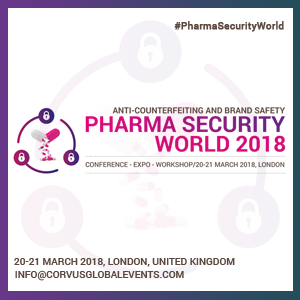 Pharma Security World 2018 ”ANTI-COUNTERFEITING, BRAND SAFETY AND SERIALIZATION”