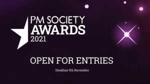 35th PM Society Awards – now open for entries