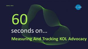 Measuring And Tracking KOL Advocacy