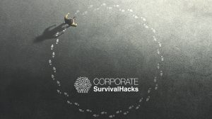 Corporate-Survival-Hacks-16x9[2]