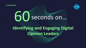 Identifying And Engaging Digital Opinion Leaders