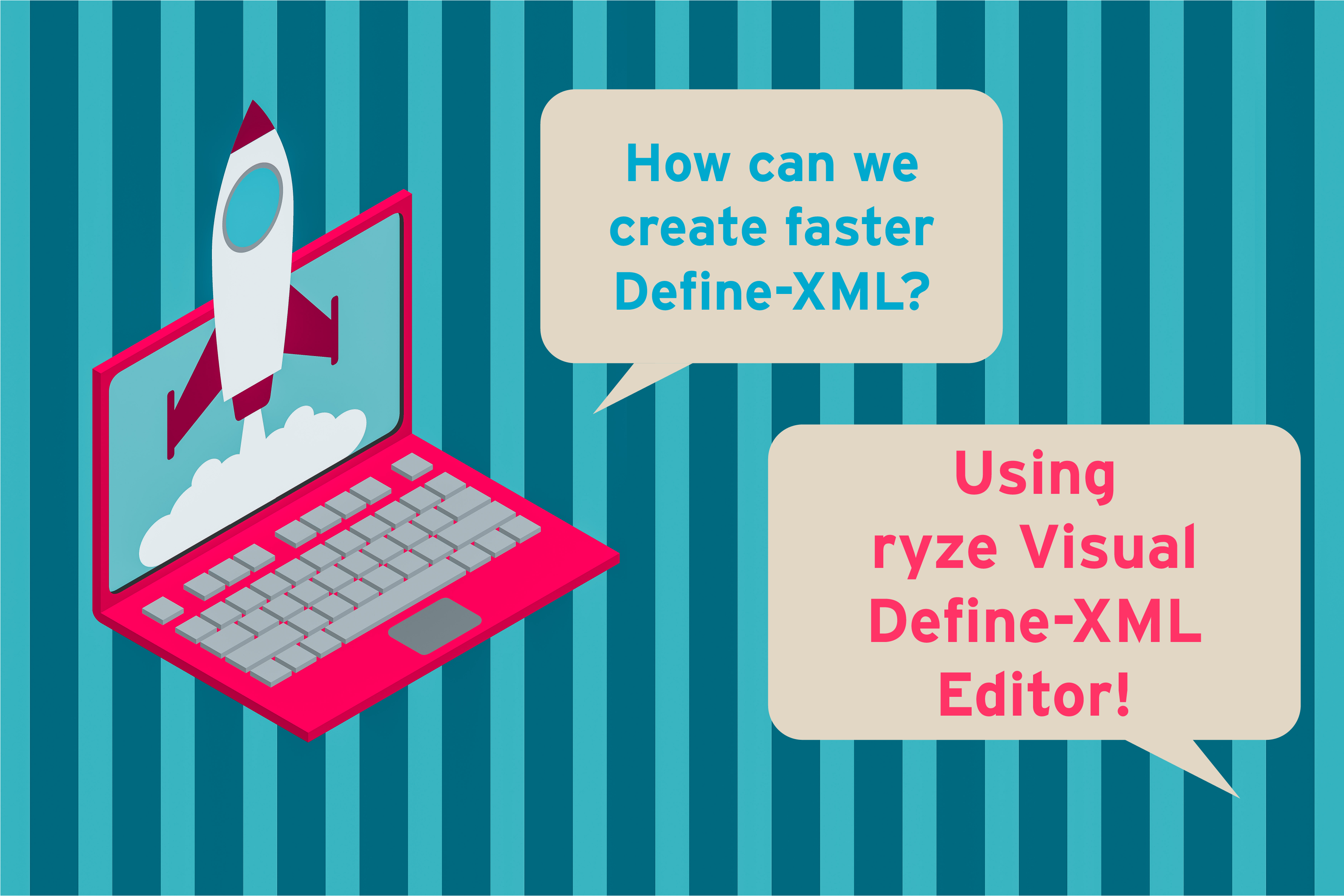 Faster-Define-XML-with-ryze